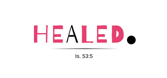 “HEALED." Isaiah 53:5” Inspirational T-Shirt